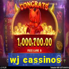 wj cassinos